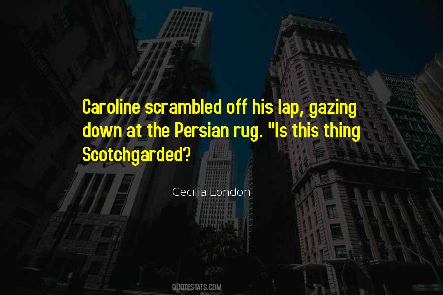 Quotes About Caroline #1868054