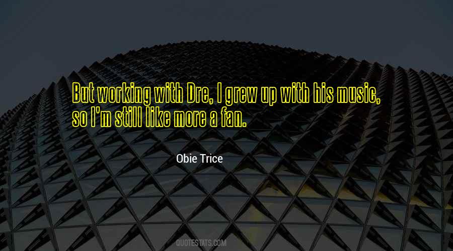 Trice Quotes #1528932