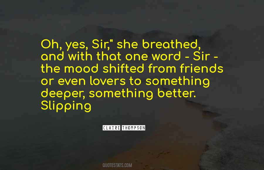 Quotes About Sir #1590885