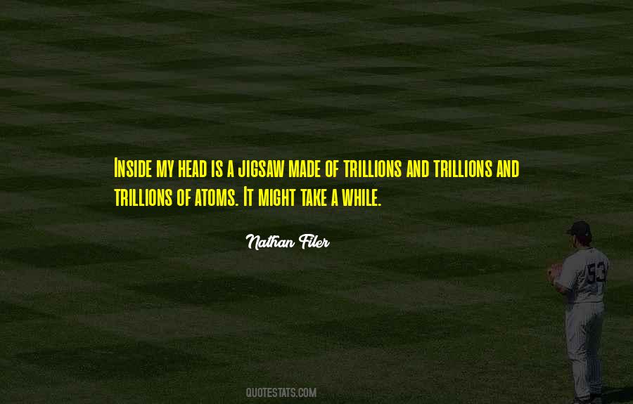 Trillions Quotes #1853751