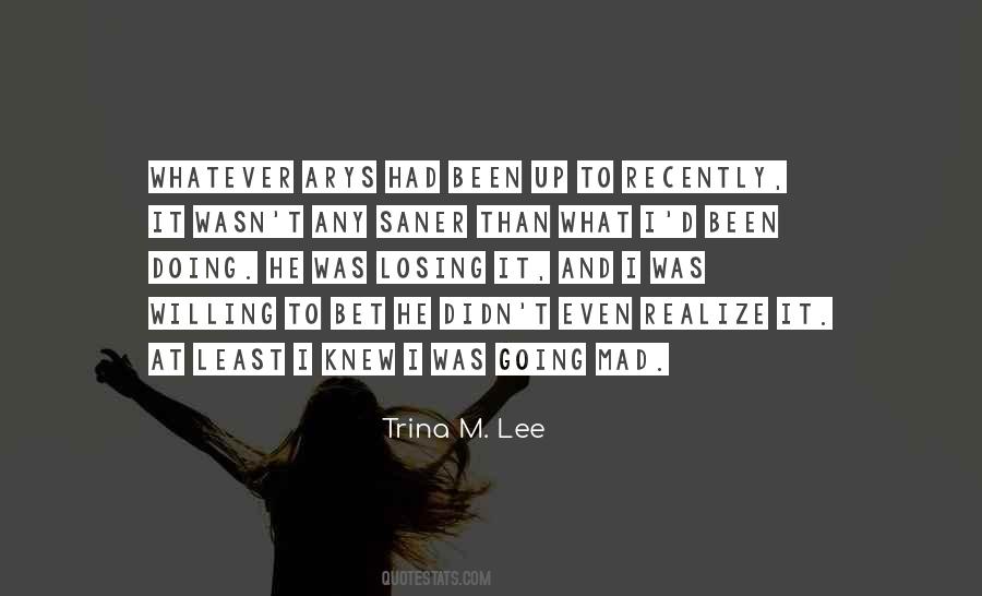 Trina's Quotes #1642744