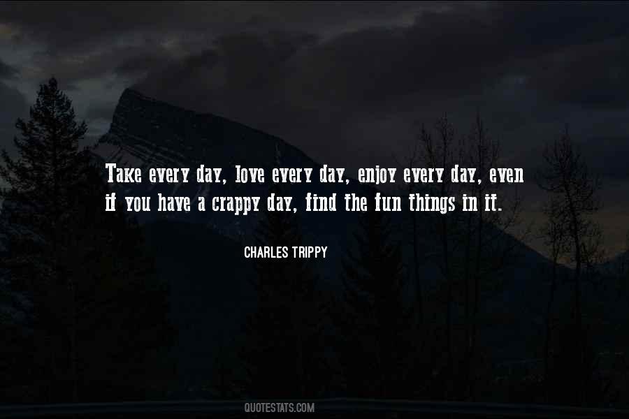 Trippy's Quotes #1546531