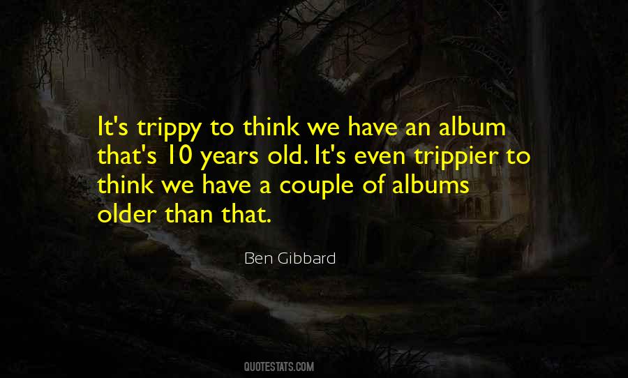 Trippy's Quotes #1700294