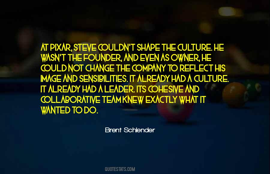 Quotes About Company Culture #1737903