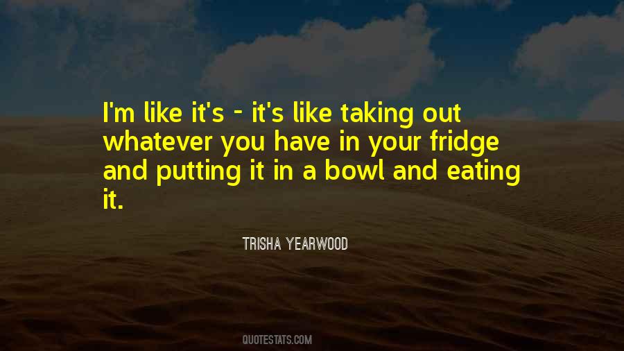 Trisha's Quotes #1202605