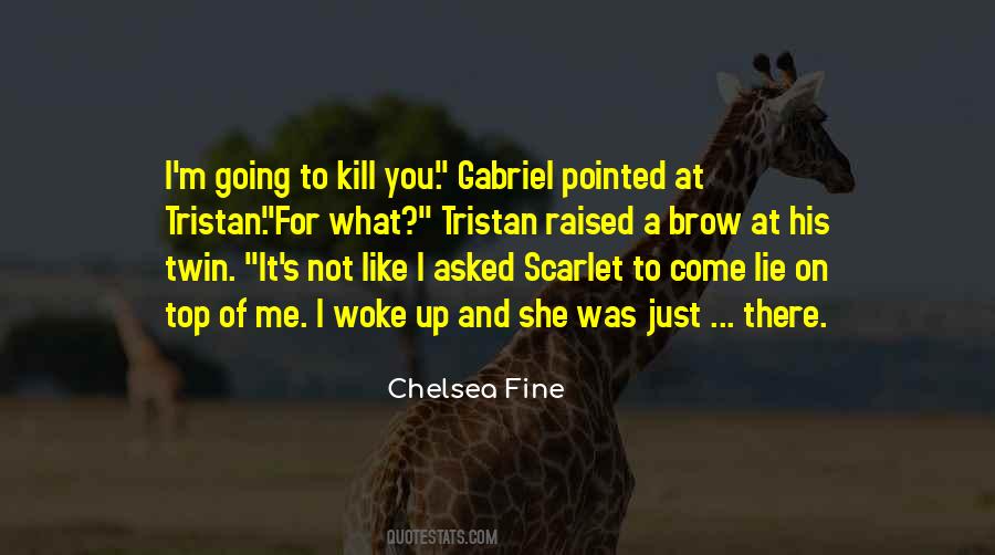 Tristan's Quotes #1147198