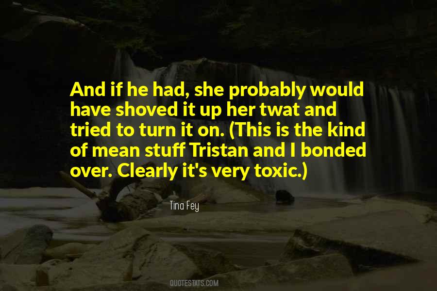 Tristan's Quotes #484530