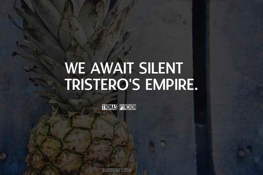Tristero's Quotes #1522618