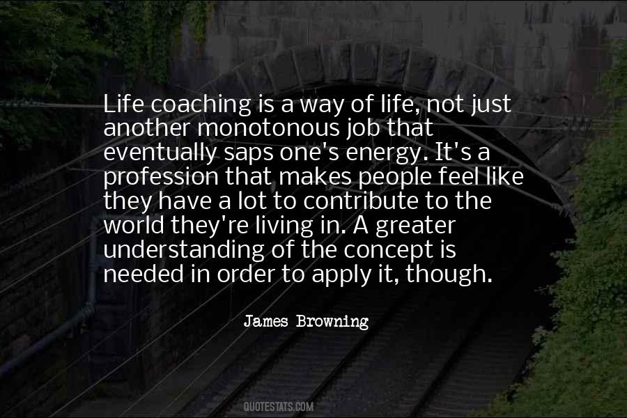 Quotes About Life Coaching #1288891