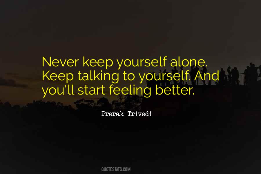 Trivedi Quotes #1027927