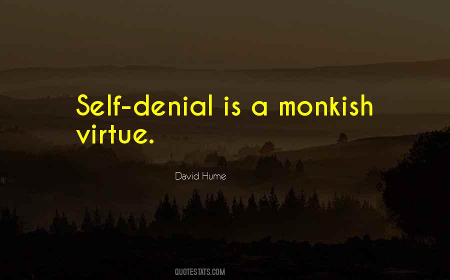 Quotes About Self Denial #263036