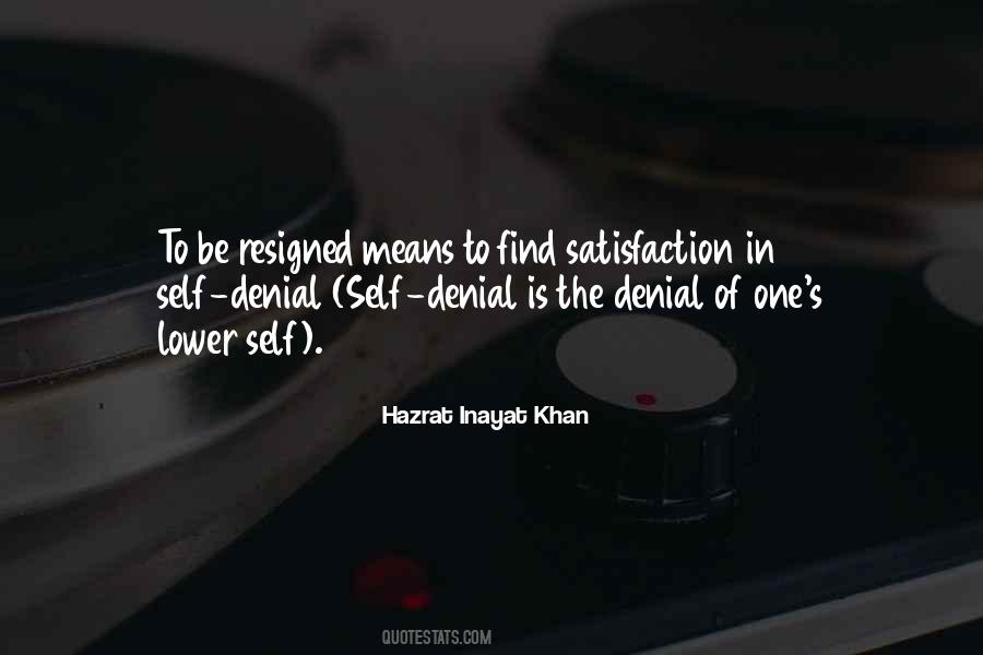 Quotes About Self Denial #550425