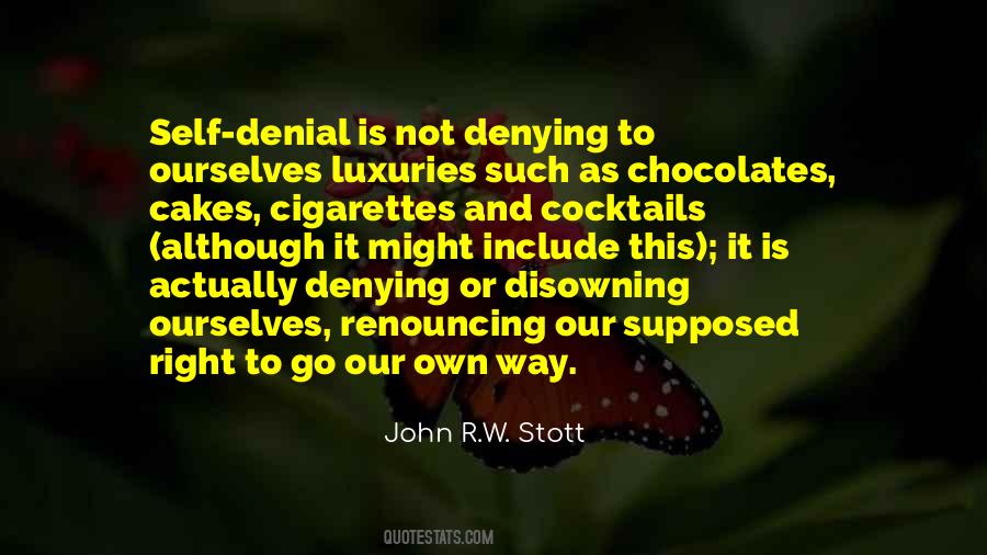 Quotes About Self Denial #617436