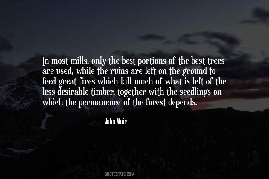 Quotes About Mills #1431186