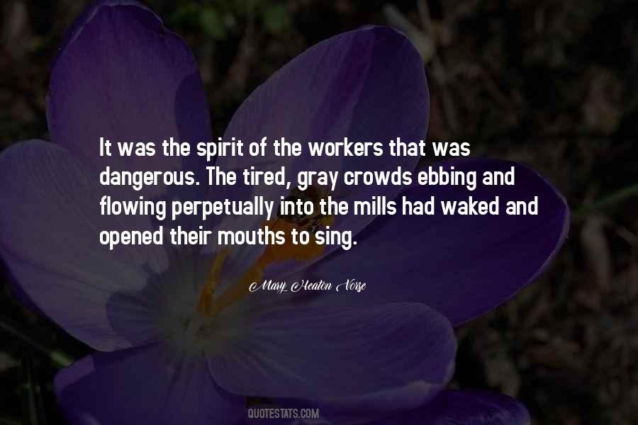 Quotes About Mills #363496