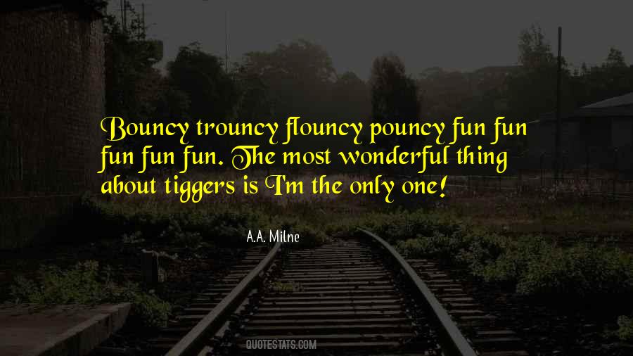 Trouncy Quotes #1048098