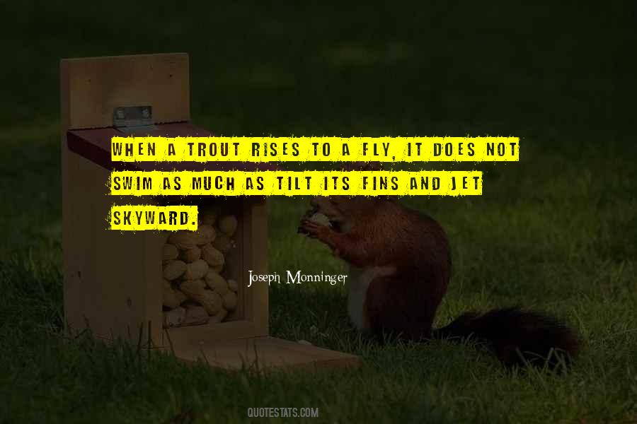Trout's Quotes #255834