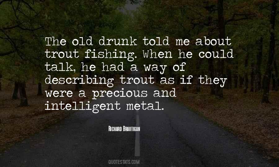 Trout's Quotes #381261
