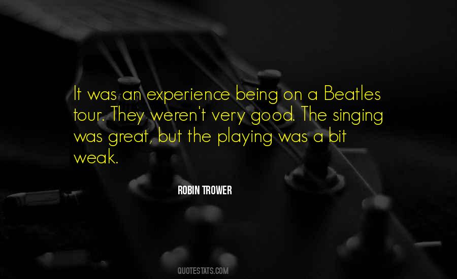 Trower Quotes #19548