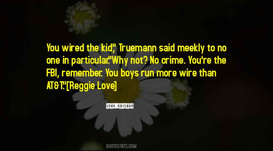 Truemann Quotes #732408
