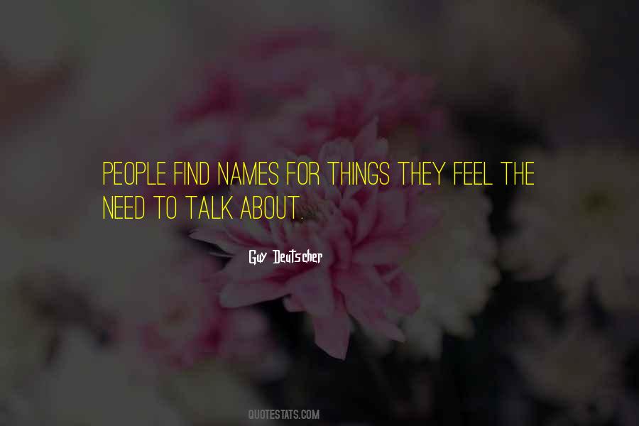 Quotes About Need To Talk #146771