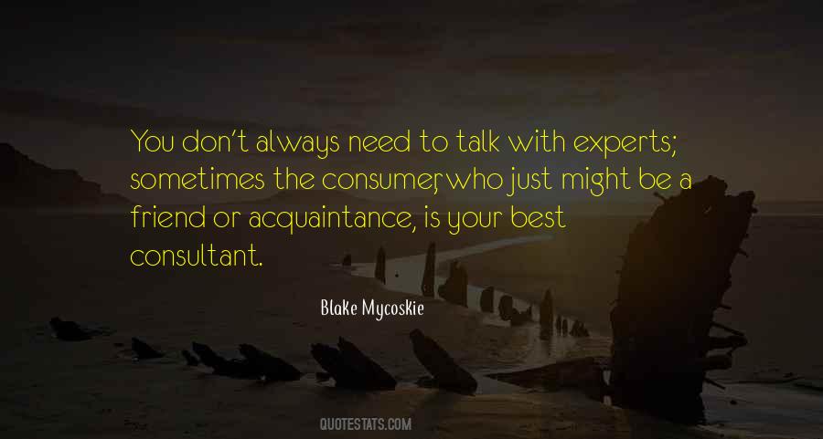 Quotes About Need To Talk #450403