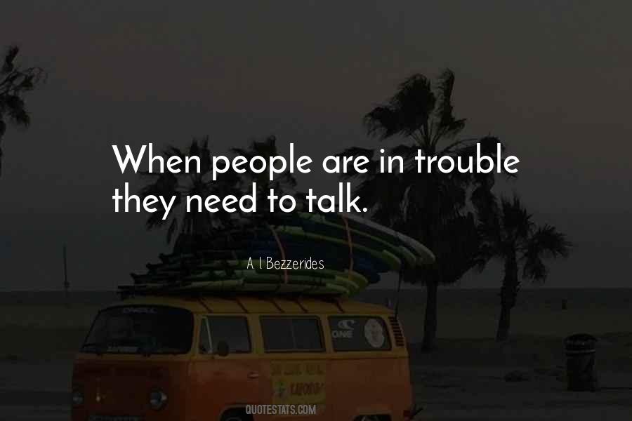 Quotes About Need To Talk #688174