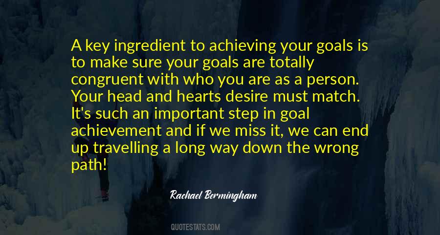 Quotes About Achieving Your Goals #405371