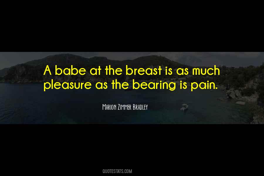 Quotes About Bearing Pain #1071374