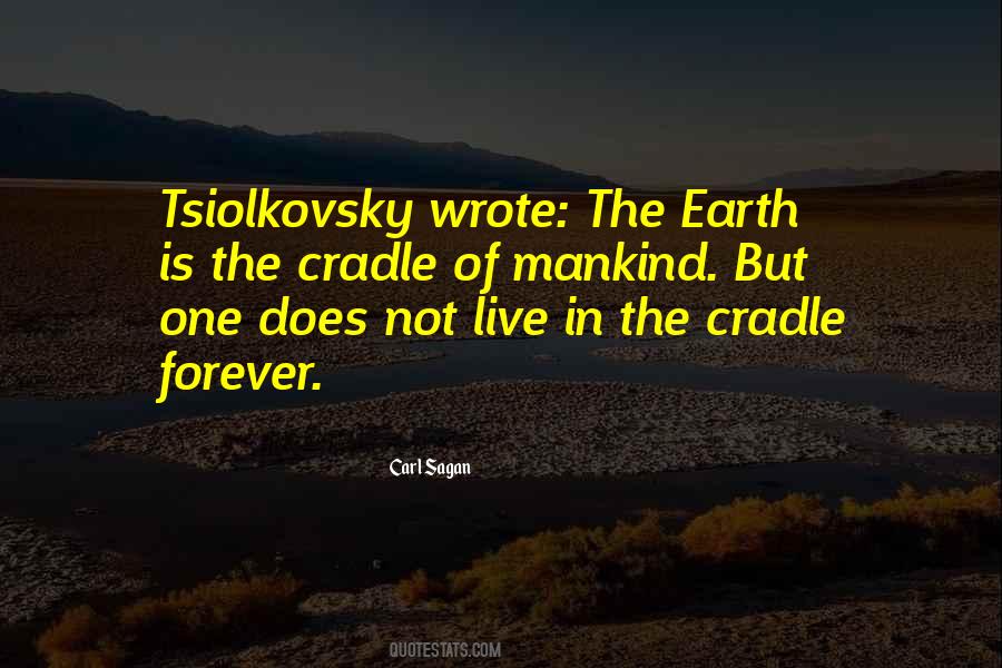 Tsiolkovsky Quotes #1676613