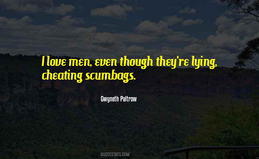 Quotes About Lying And Cheating #1026825