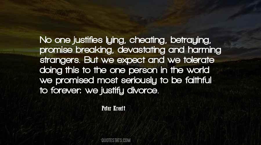 Quotes About Lying And Cheating #1314054