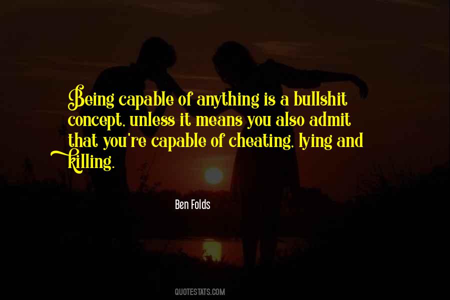 Quotes About Lying And Cheating #308333