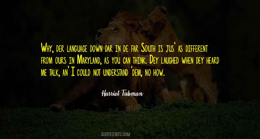 Tubman's Quotes #1689035