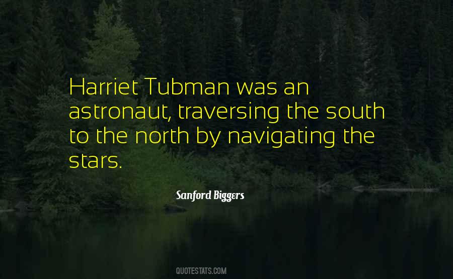 Tubman's Quotes #181353