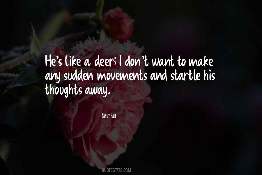 Quotes About A Deer #1368072