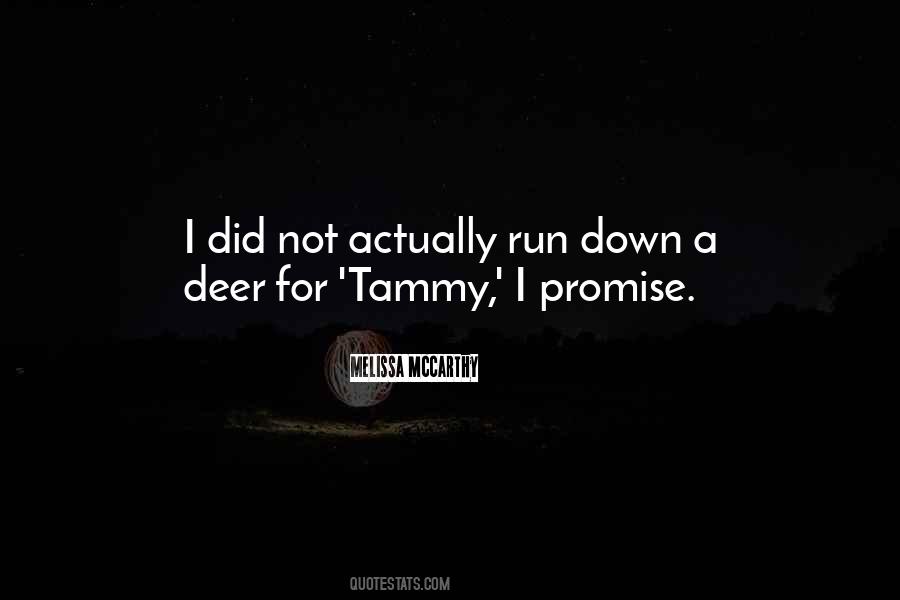 Quotes About A Deer #919300