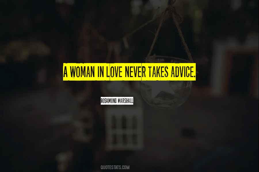 Quotes About A Woman In Love #1104204
