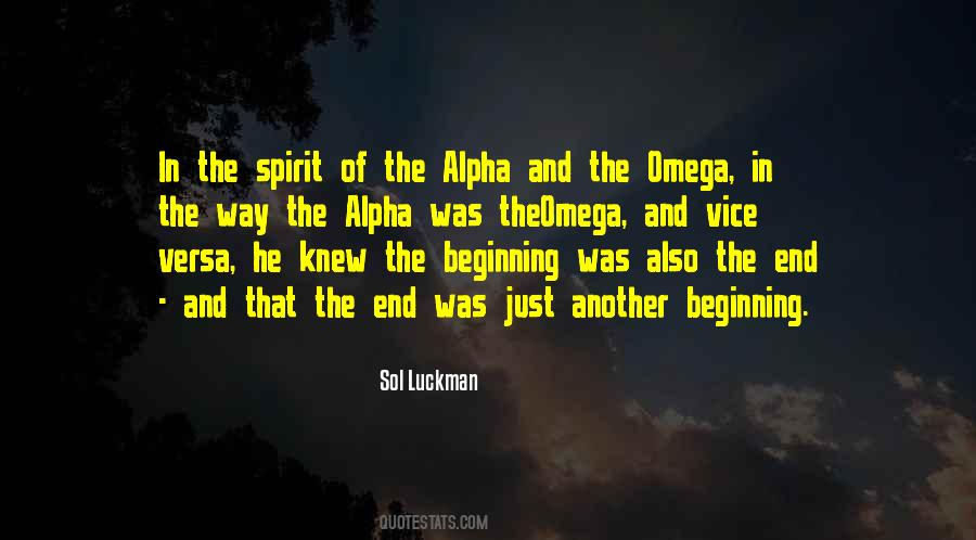 Quotes About Alpha And Omega #458623