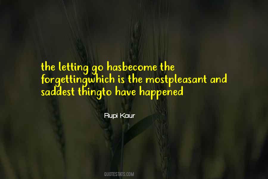 Quotes About Forgetting What Happened #1381715