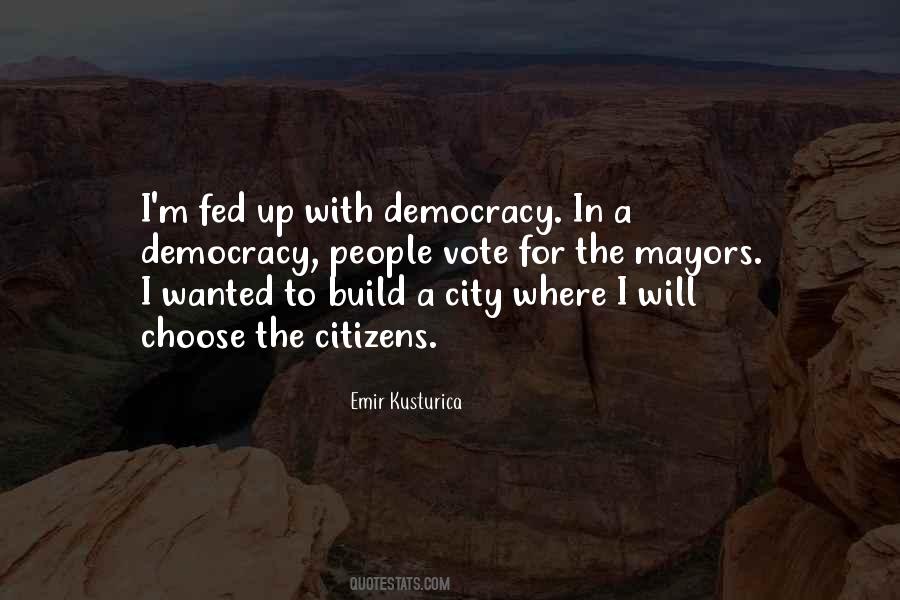 Quotes About Mayors #1171112