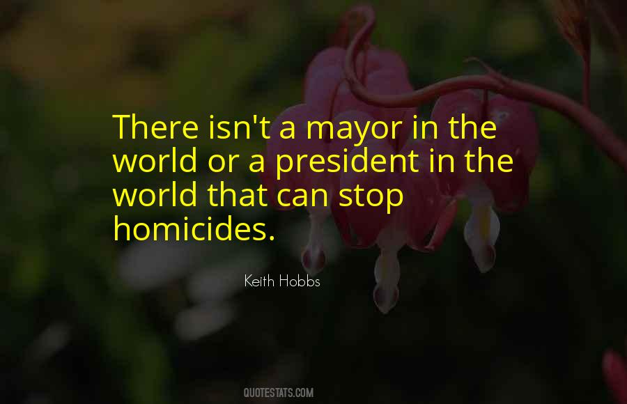 Quotes About Mayors #1263845