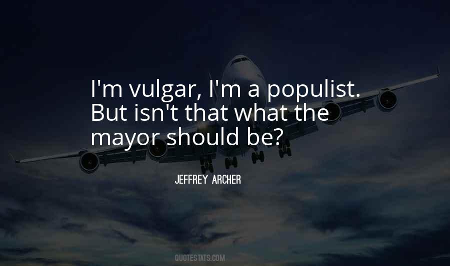 Quotes About Mayors #1305004