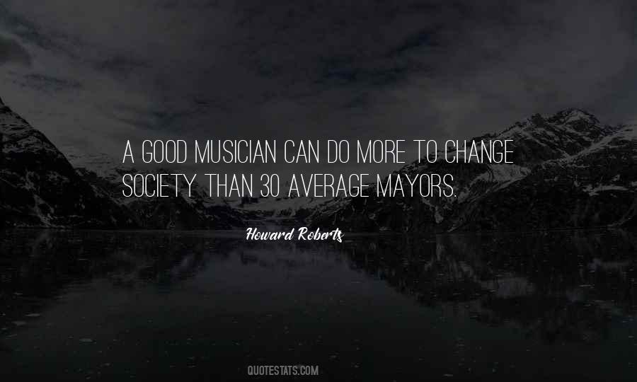 Quotes About Mayors #889466