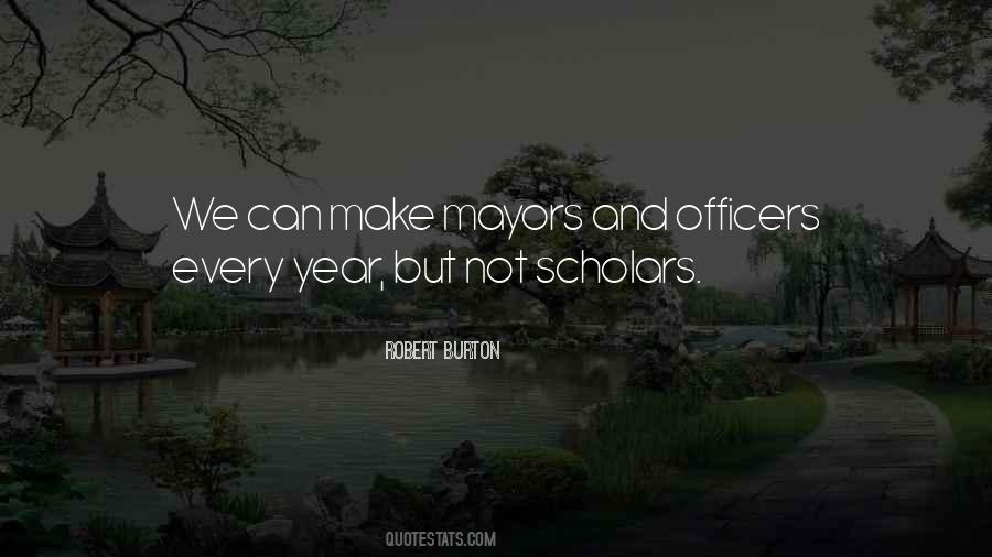 Quotes About Mayors #928438