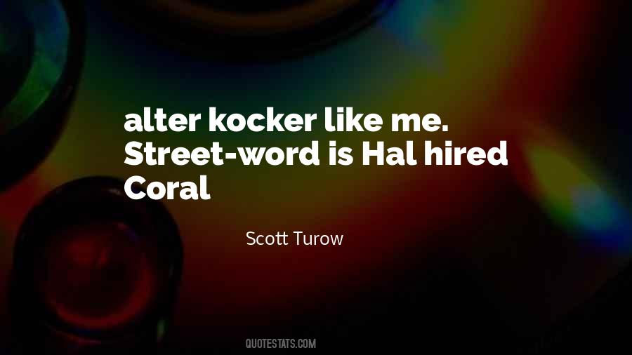 Turow Quotes #42134