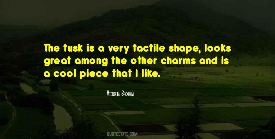 Tusk Quotes #1334612