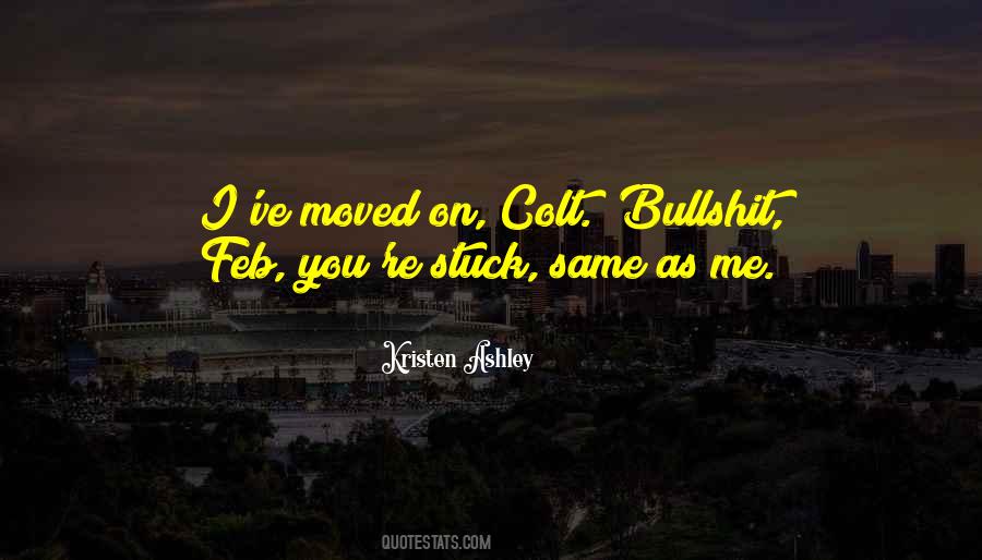 Quotes About I've Moved On #694904