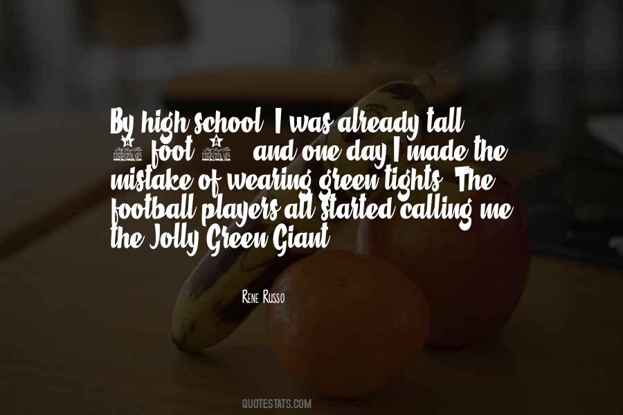 Quotes About High School Football Players #1588803