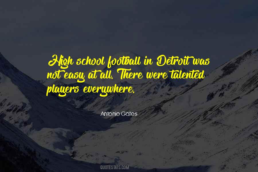 Quotes About High School Football Players #99598